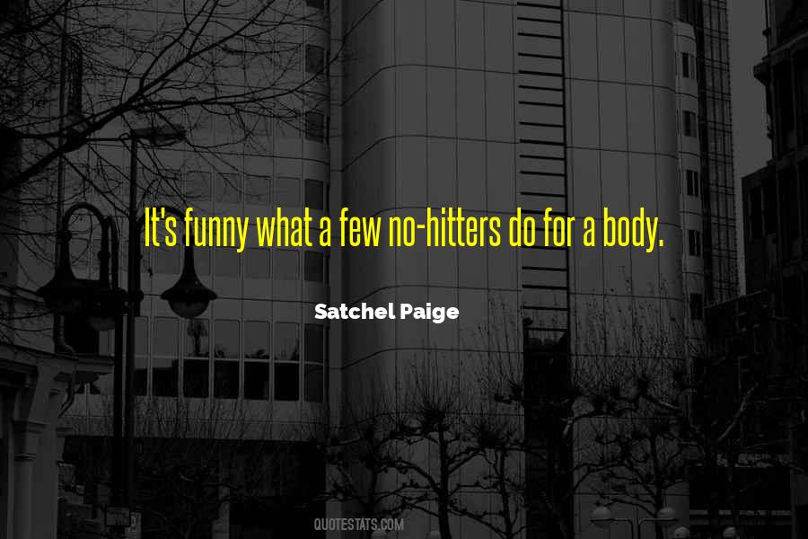 Satchel Quotes #1278877