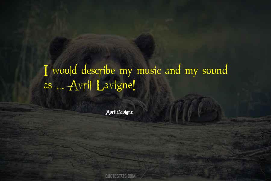 Quotes About Avril Lavigne #1260904