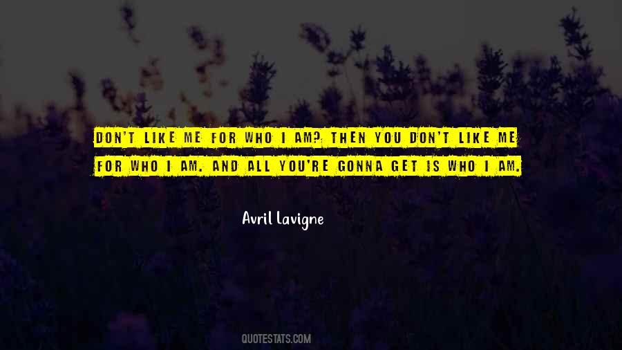 Quotes About Avril Lavigne #855980