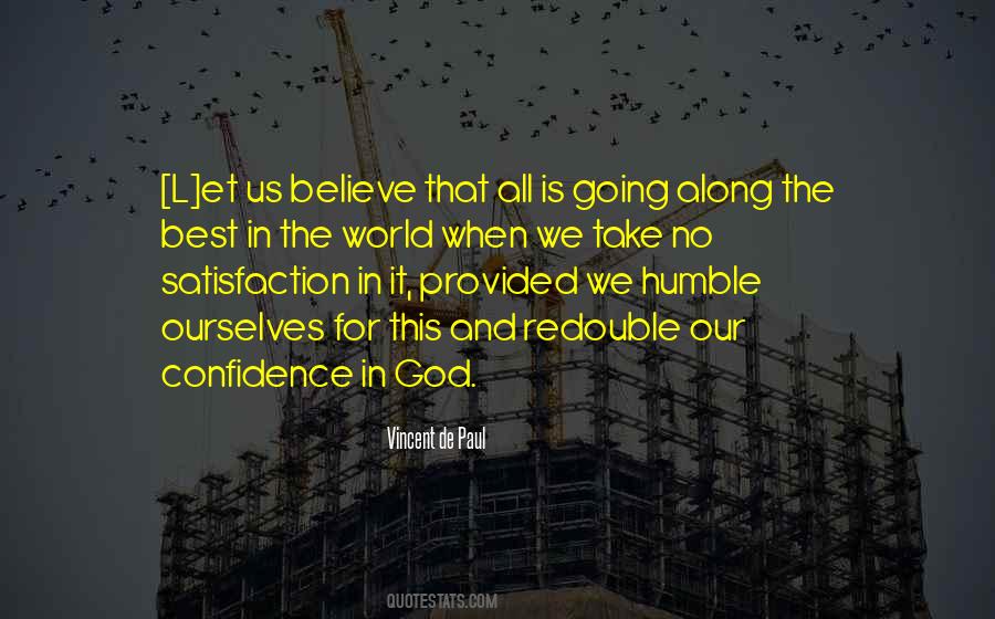 Satisfaction God Quotes #1793977