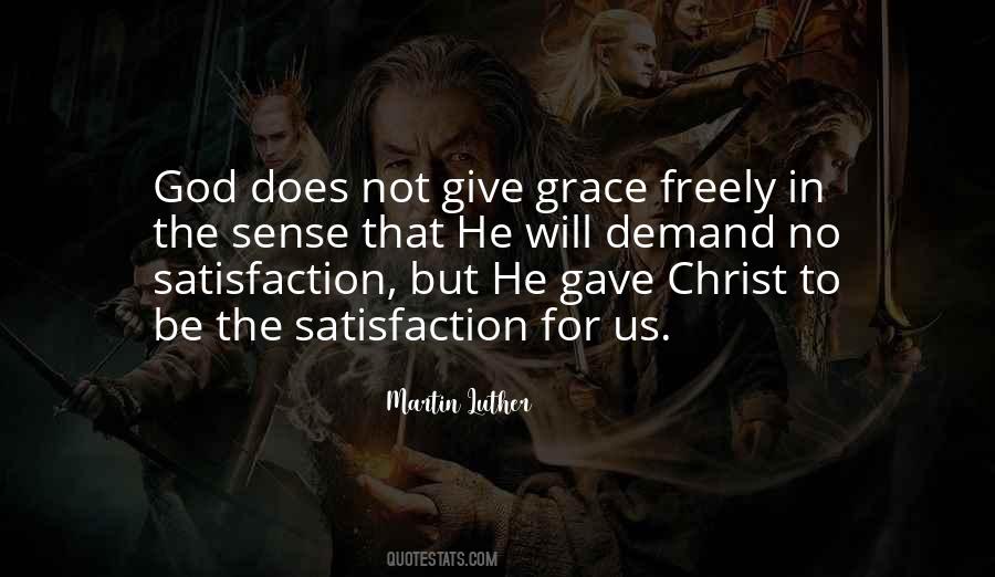 Satisfaction God Quotes #569112