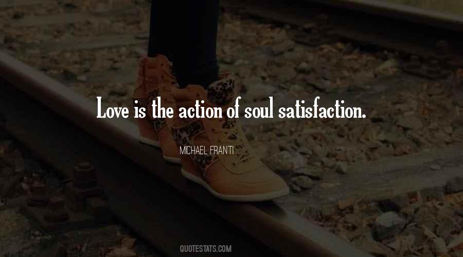 Satisfaction Love Quotes #823196