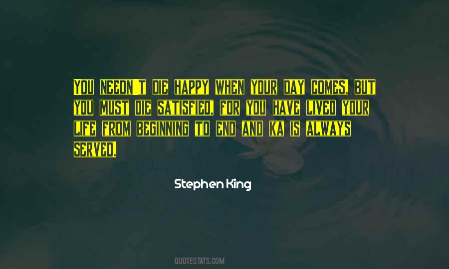 Satisfied And Happy Quotes #1525185