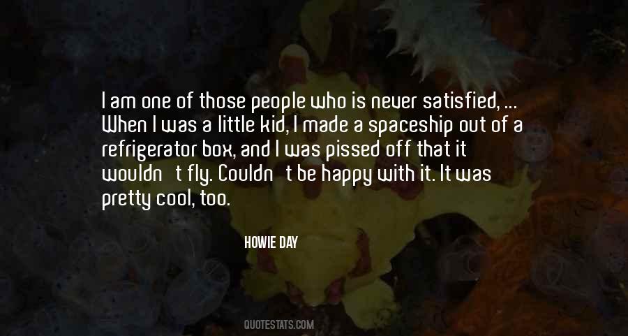 Satisfied And Happy Quotes #1665512