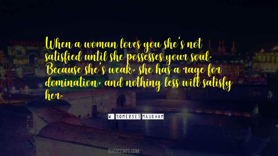 Satisfy A Woman Quotes #489360