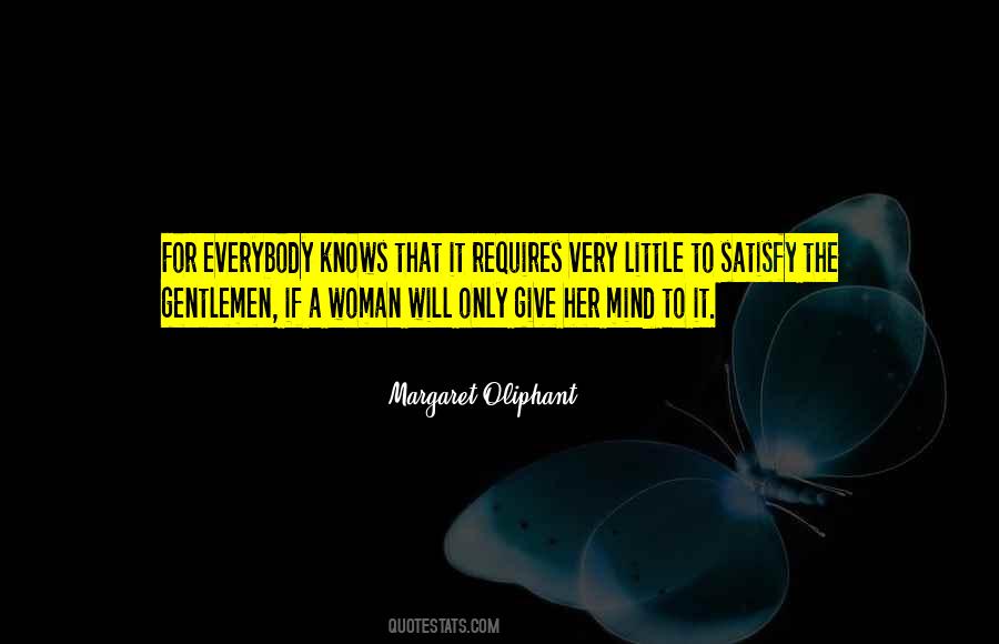 Satisfy A Woman Quotes #523496