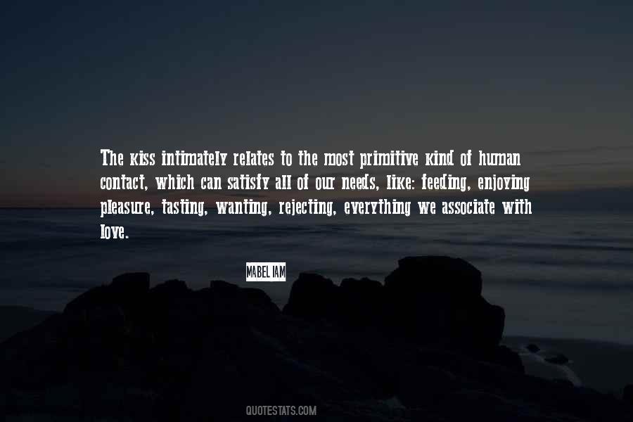 Satisfy Love Quotes #1414563