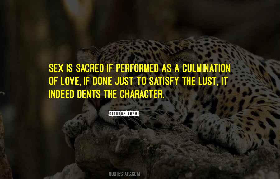 Satisfy Love Quotes #1813180