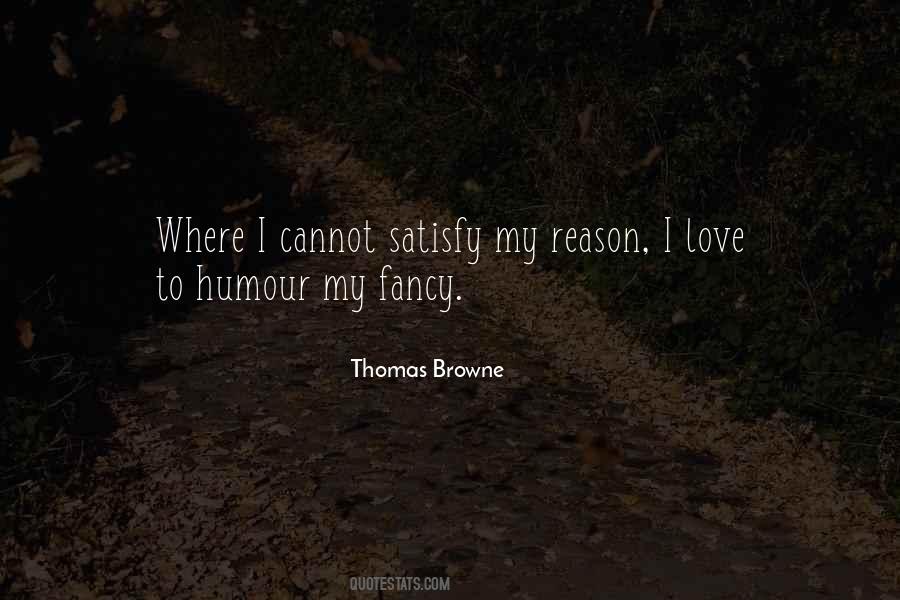 Satisfy Love Quotes #398267