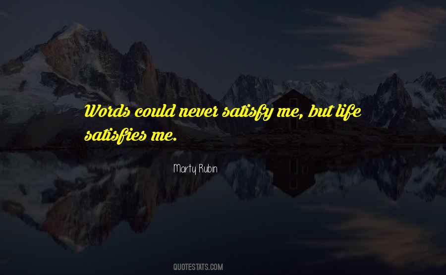 Satisfy Me Quotes #228805