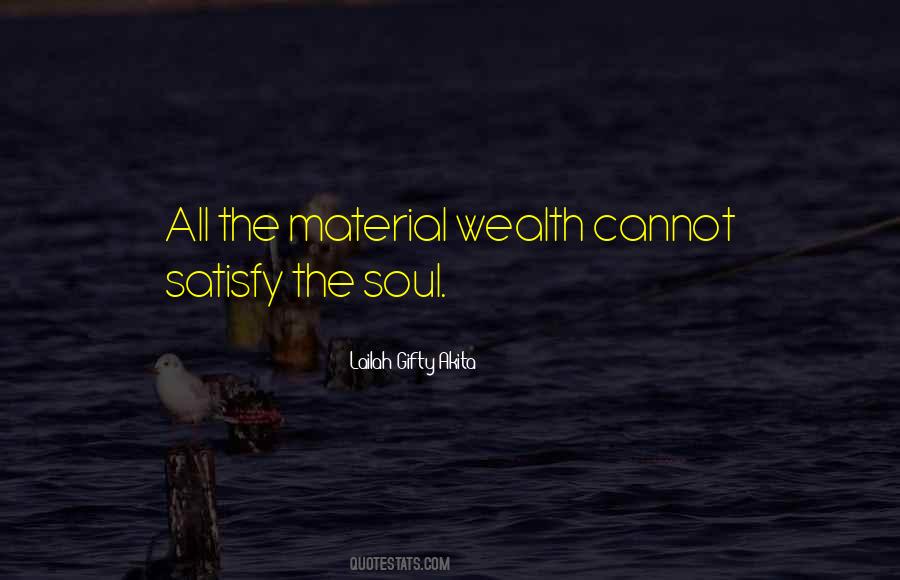 Satisfy Your Soul Quotes #218472
