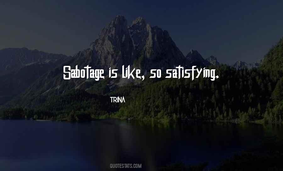 Satisfying Quotes #1295615