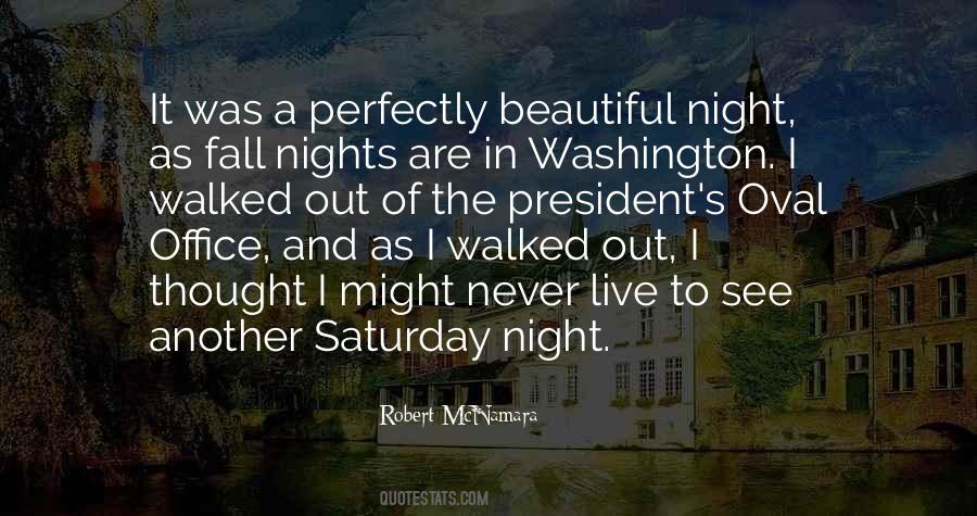 Saturday Night In Quotes #290388