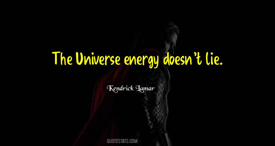Quotes About Universe Energy #888452