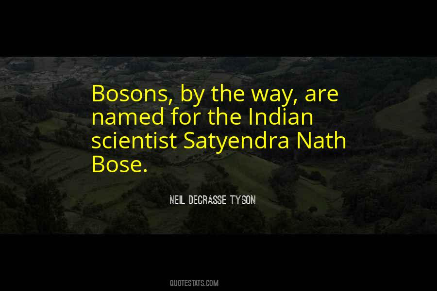 Satyendra Bose Quotes #1640729