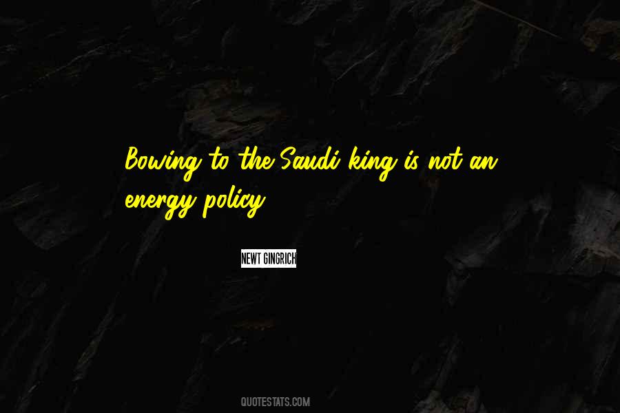 Saudi King Quotes #1607321