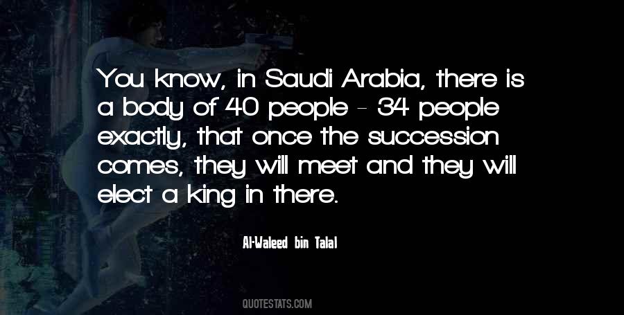 Saudi King Quotes #824902