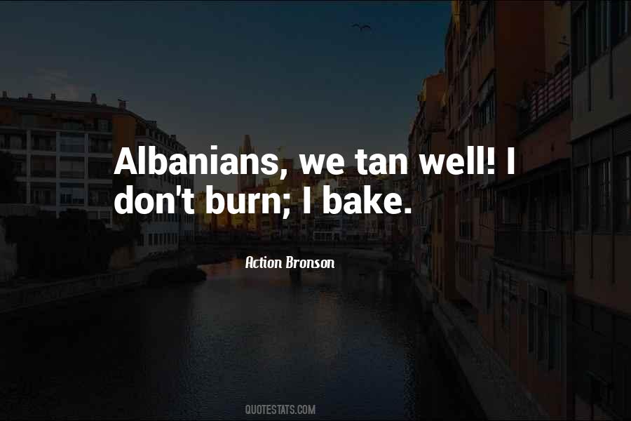Quotes About Albanians #1016248