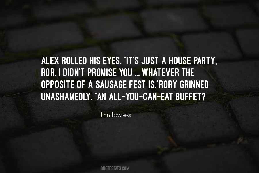 Sausage Fest Quotes #563994