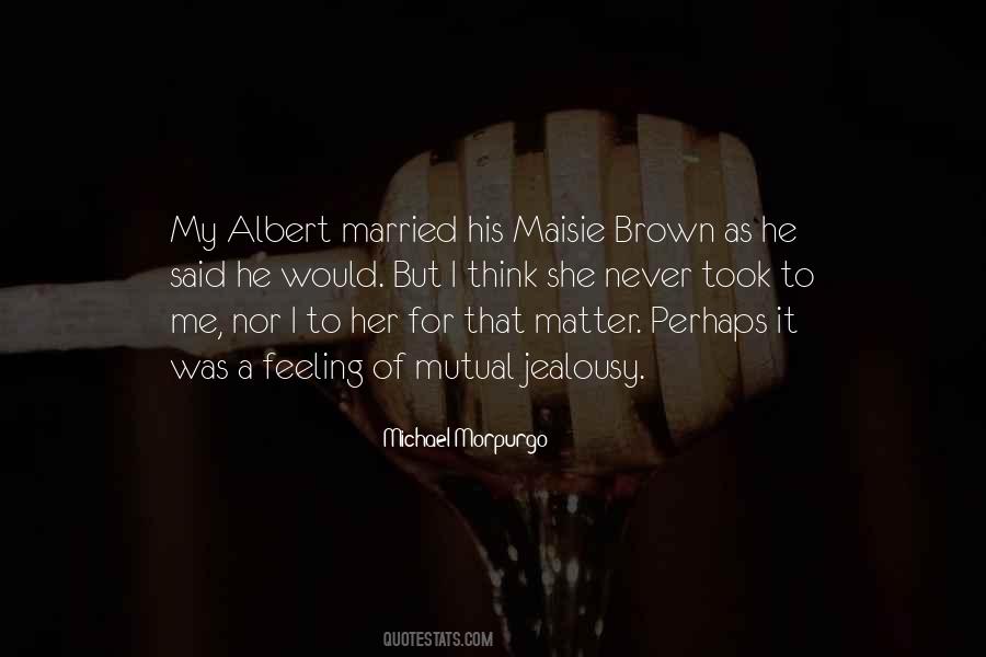 Quotes About Albert #1137484