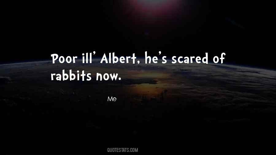 Quotes About Albert #1257872