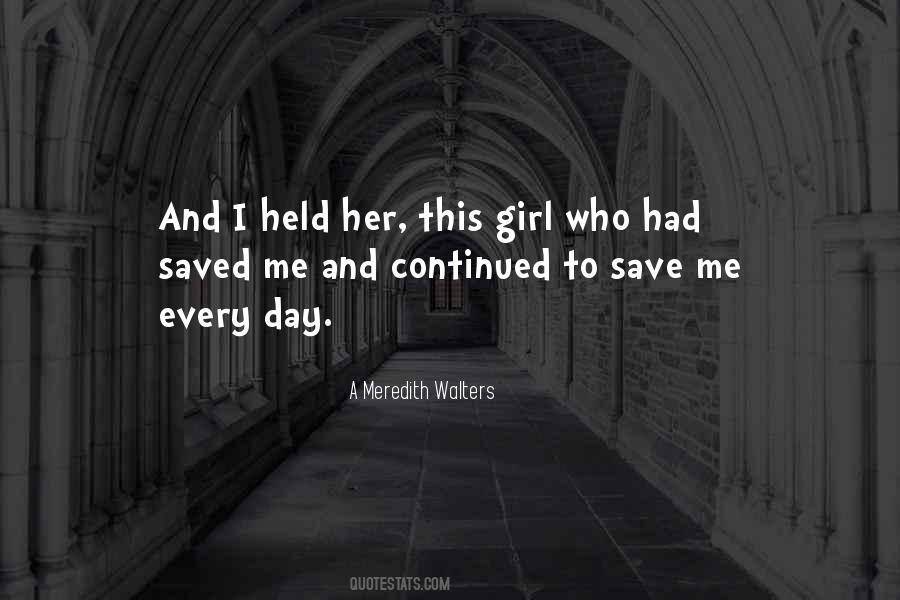 Save A Girl Quotes #727429