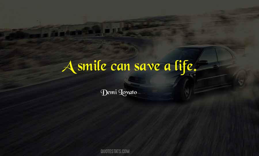 Save A Life Quotes #1612459