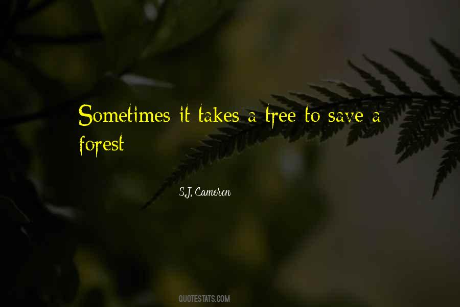 Save A Tree Quotes #539725