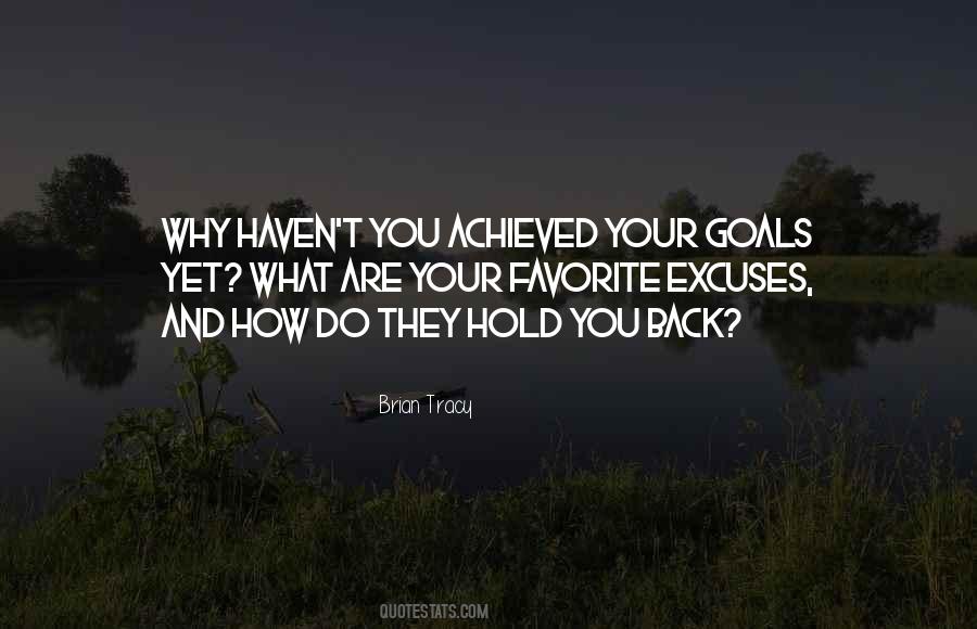 Quotes About Achieved Goals #176664
