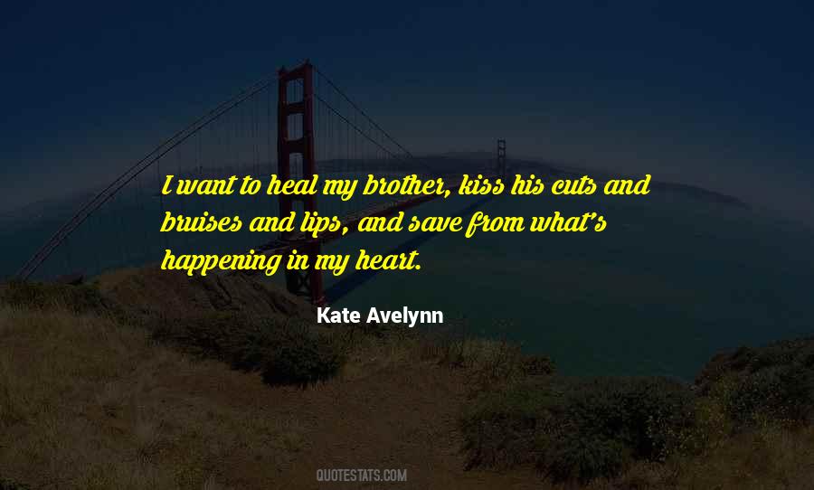 Save My Heart Quotes #1229196