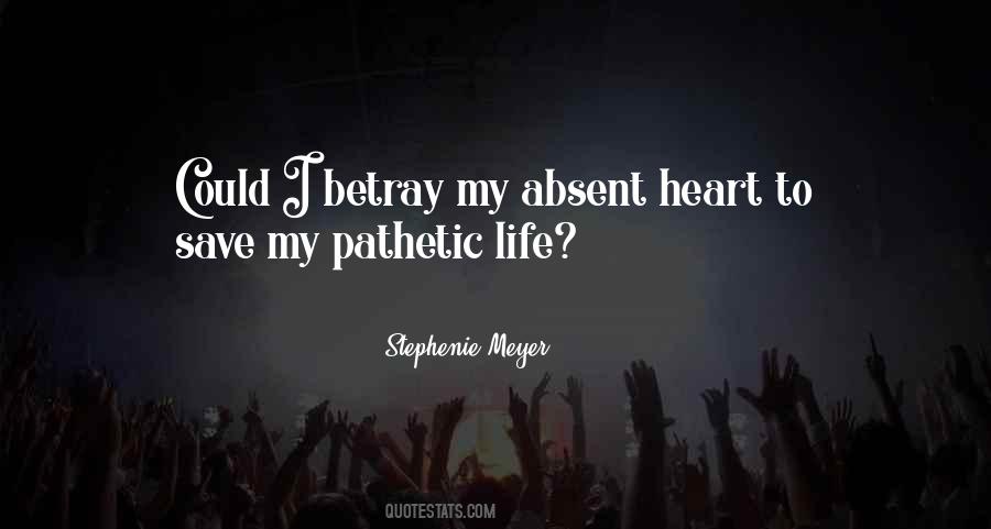 Save My Heart Quotes #1759423
