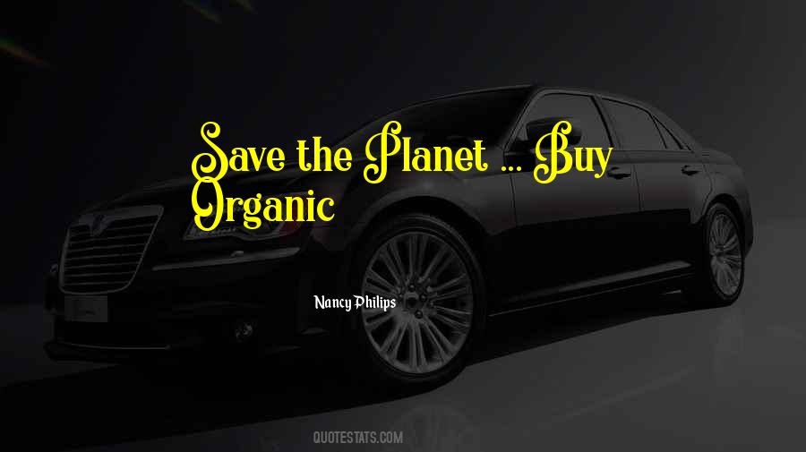 Save Our Planet Quotes #118786