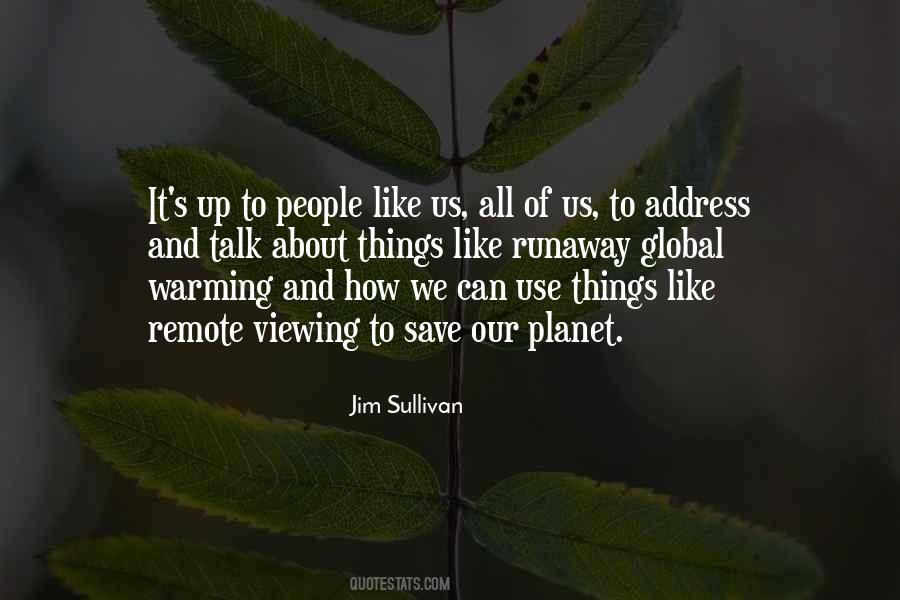 Save Our Planet Quotes #274355
