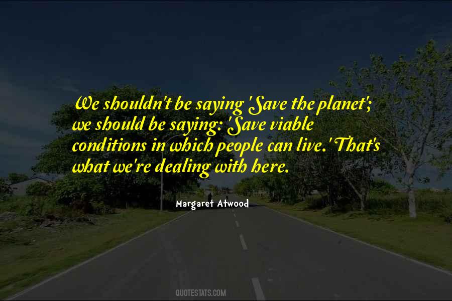 Save Our Planet Quotes #742726