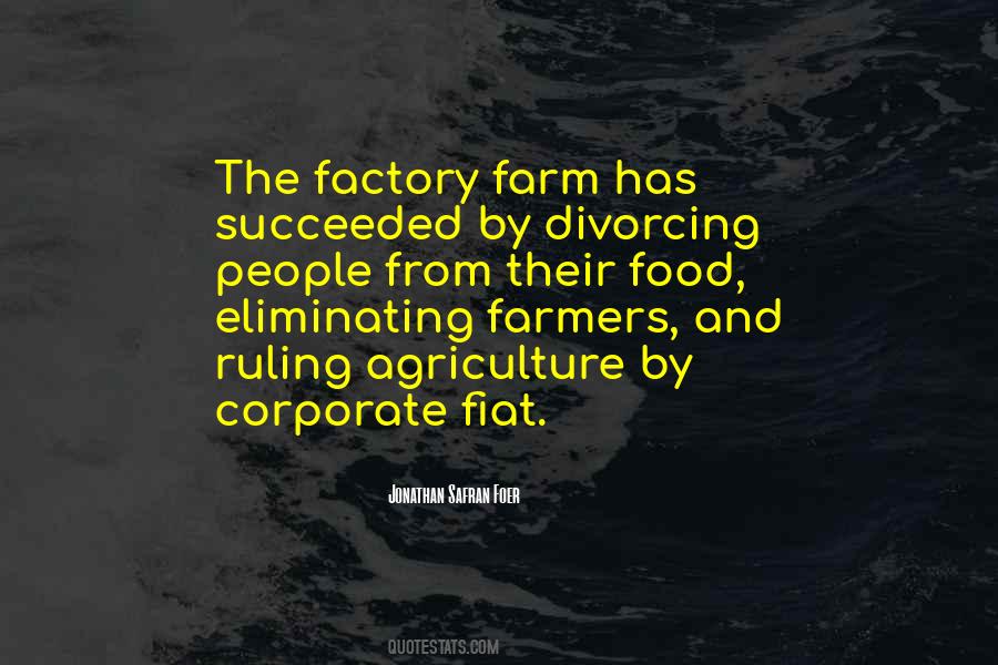 Quotes About Agriculture Food #1447557