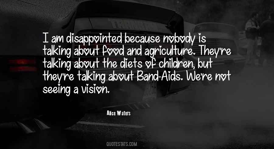 Quotes About Agriculture Food #199466