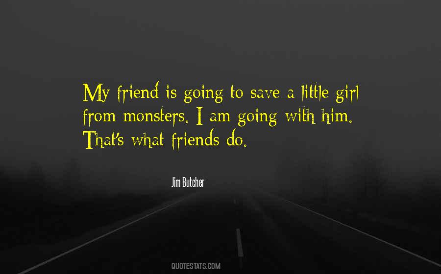 Save The Girl Quotes #1501723