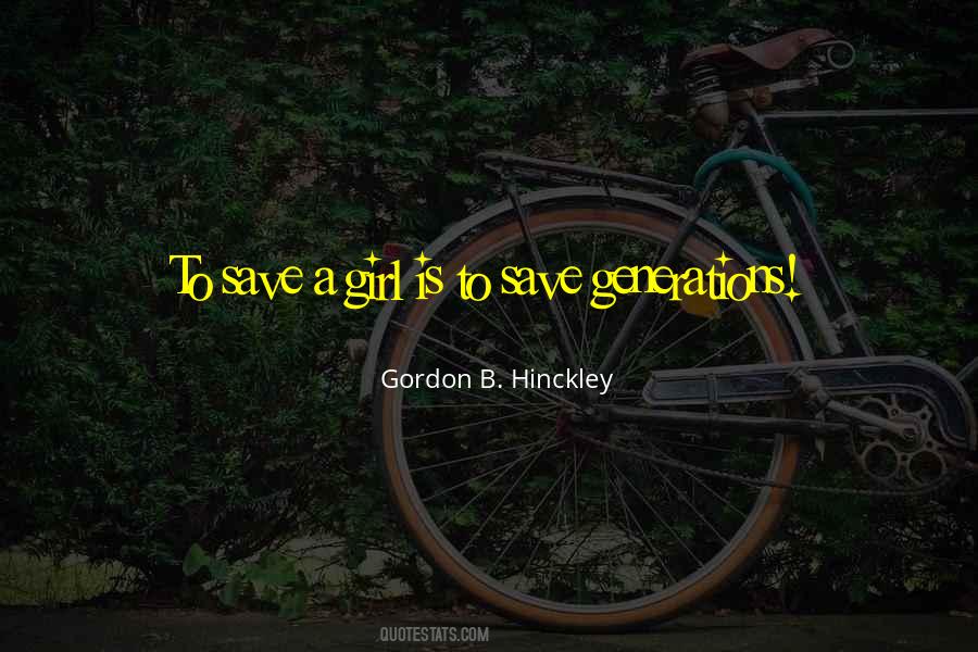 Save The Girl Quotes #1609199