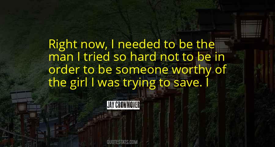 Save The Girl Quotes #1704913