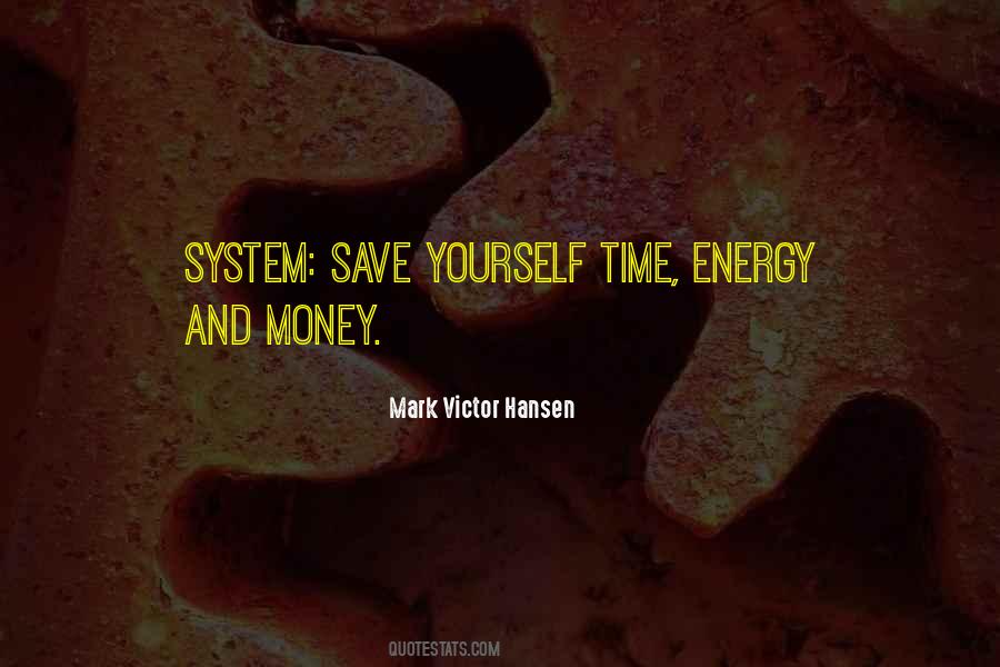 Save Time Save Money Quotes #1853776