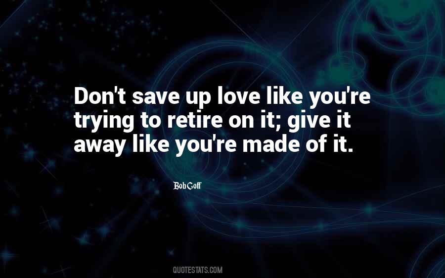 Save Up Quotes #1557046