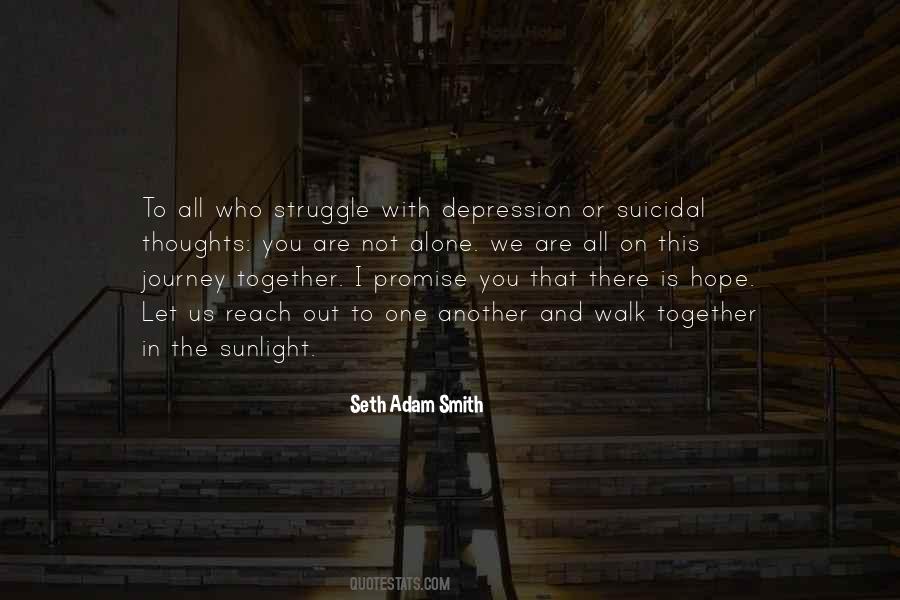 Quotes About Suicidal Depression #748207