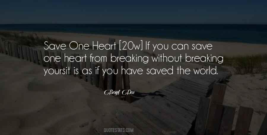 Save Your Heart Quotes #124652
