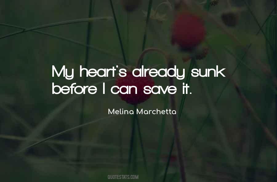 Save Your Heart Quotes #1446294
