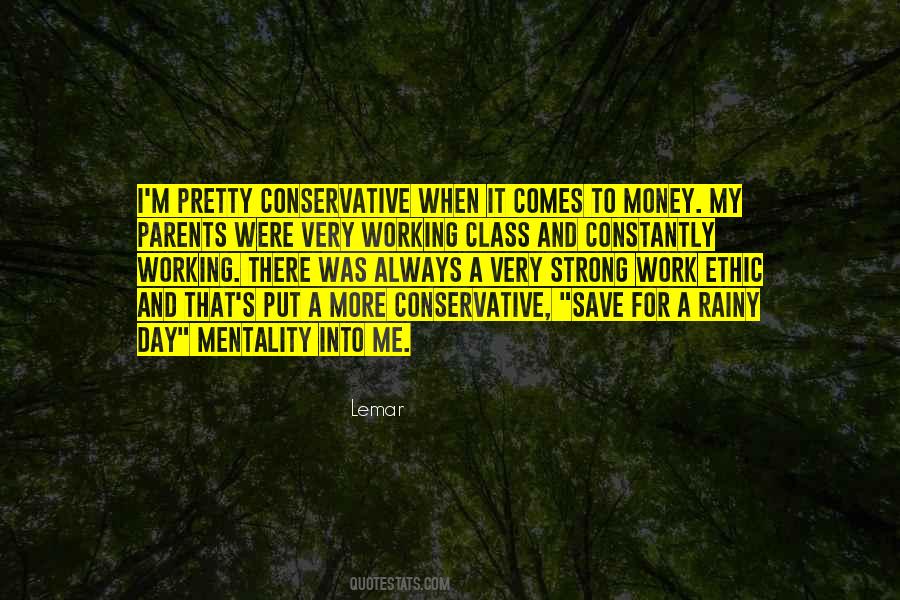 Save Your Money For A Rainy Day Quotes #1197989