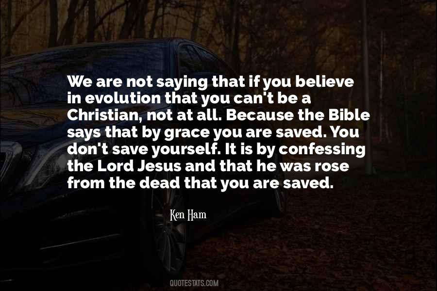 Saved By God's Grace Quotes #1029860