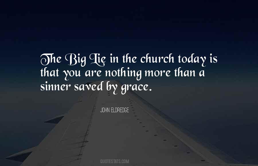 Saved By God's Grace Quotes #847978