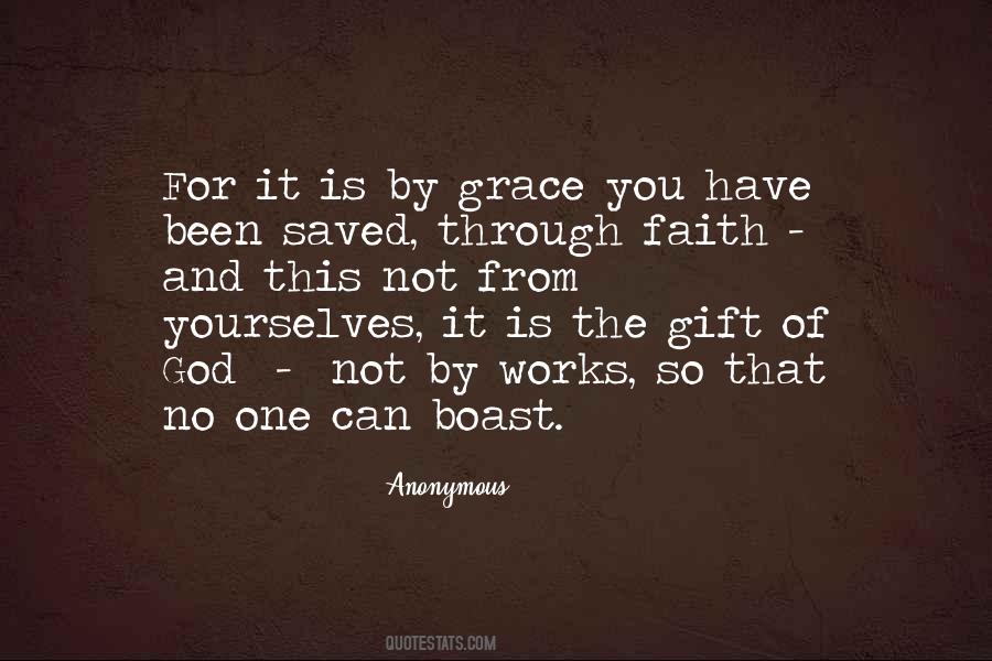 Saved By Grace Through Faith Quotes #1119434