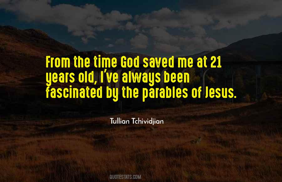 Saved By Jesus Quotes #1504602