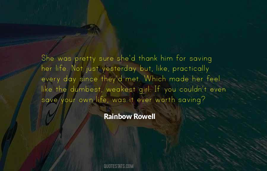 Saving Someone's Life Quotes #271352